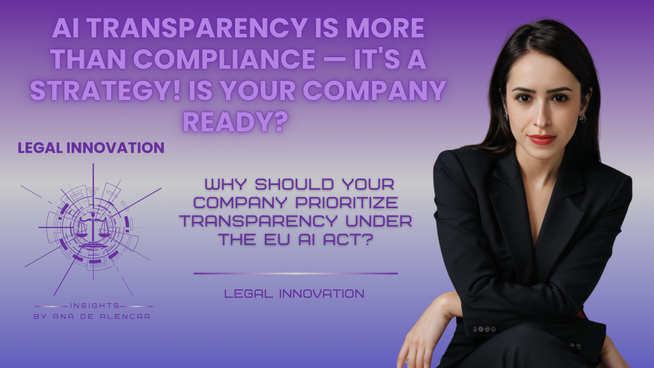 AI Transparency is more than compliance — it’s a strategy! Is your company ready?